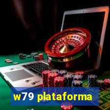 w79 plataforma